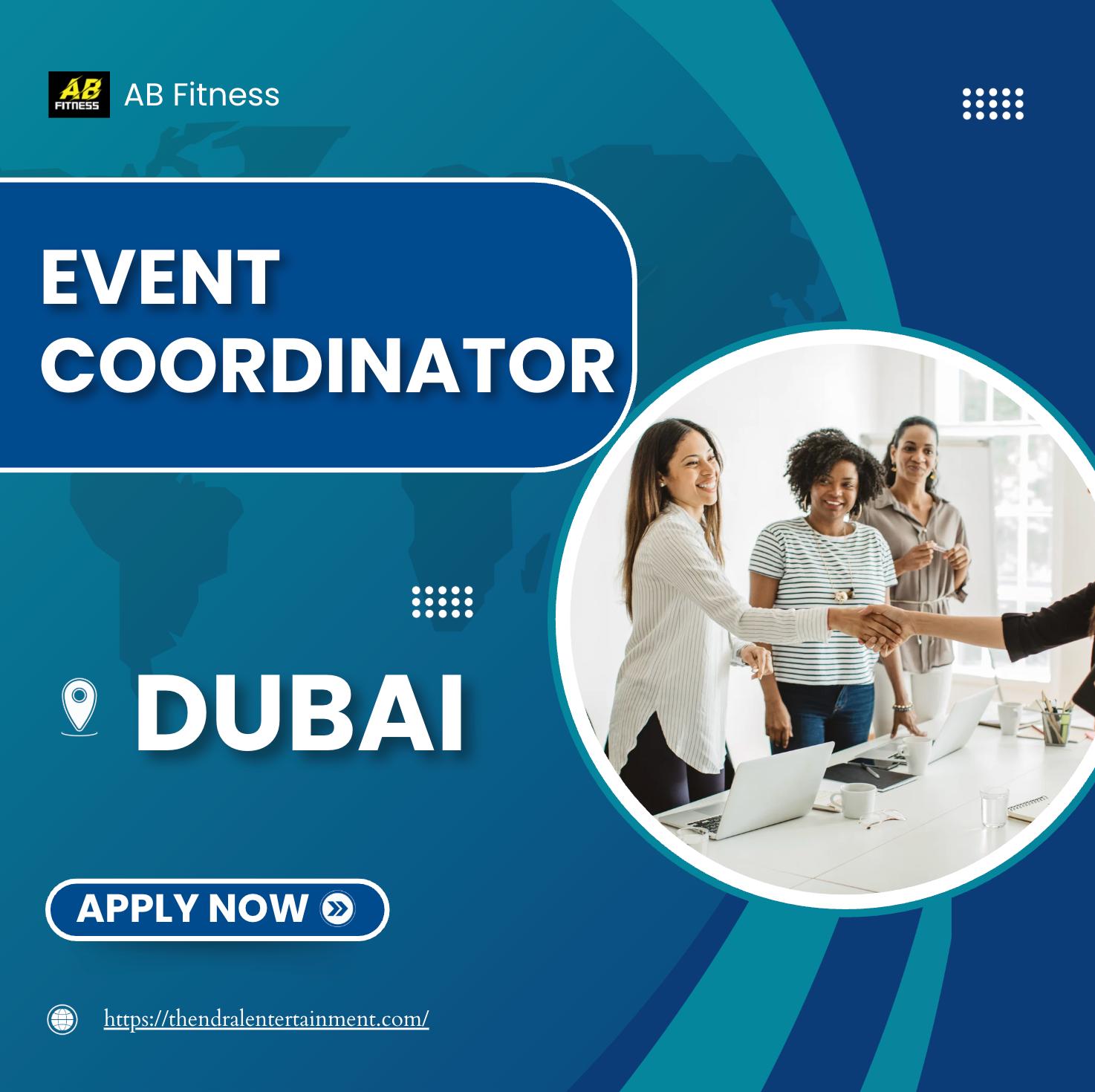 Fitness Events Dubai 2025 – Exciting Event Coordinator Opportunity at AB Fitness