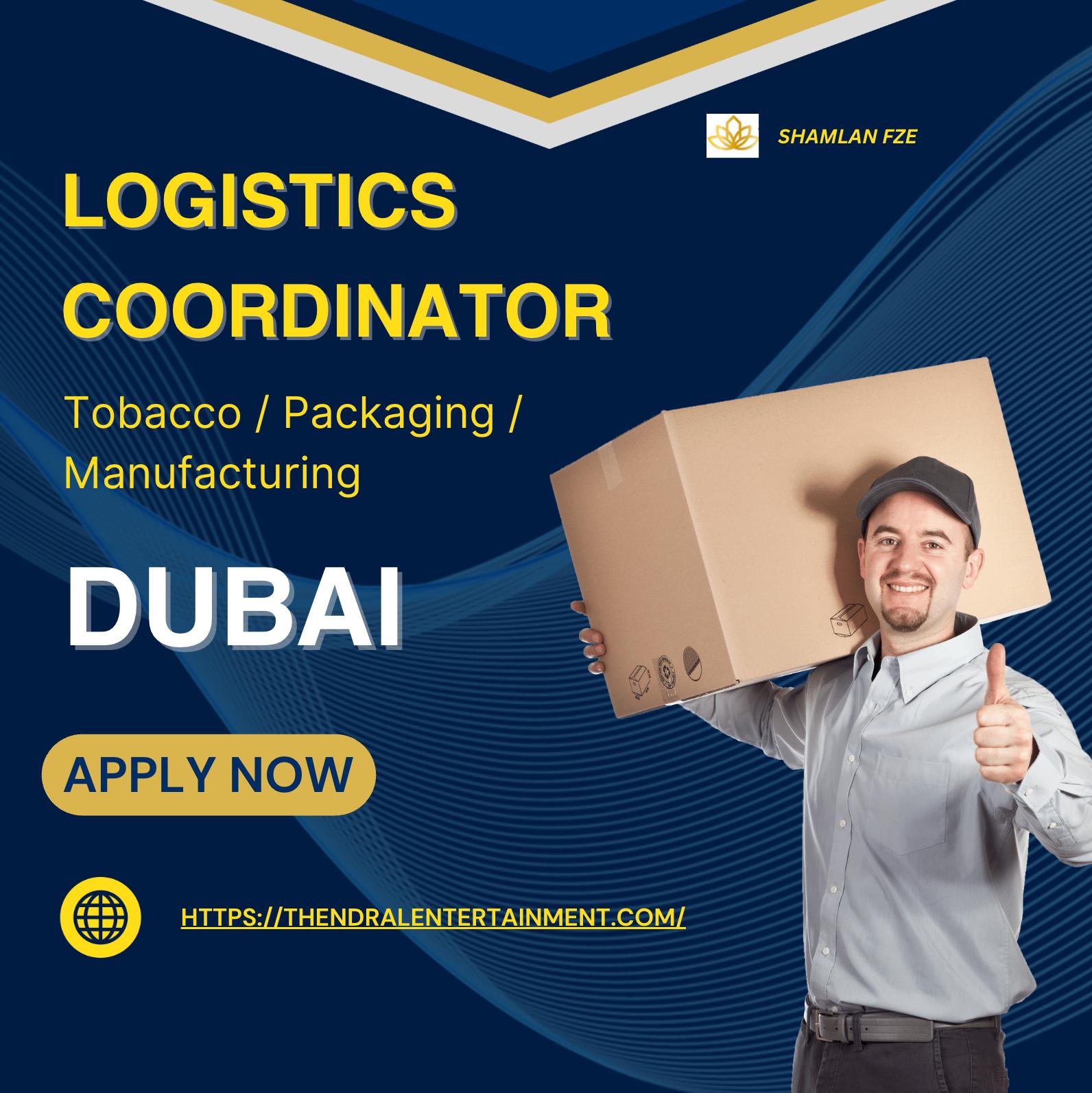 Logistics Jobs in Dubai 2025 – Exciting Logistics Coordinator Role at Shamlan FZE in JAFZA Free Zone