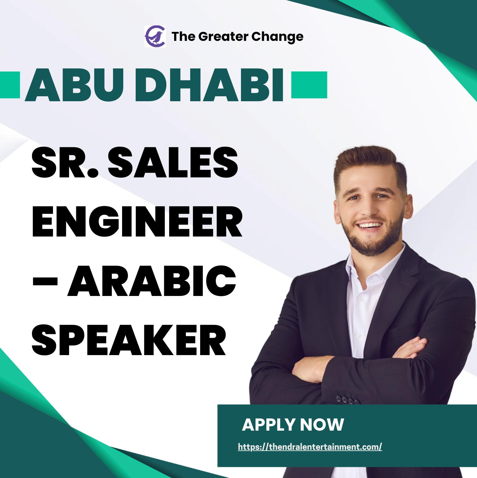 Abu Dhabi Sales Jobs 2025 – High Growth Sr. Sales Engineer Role for Arabic Speakers