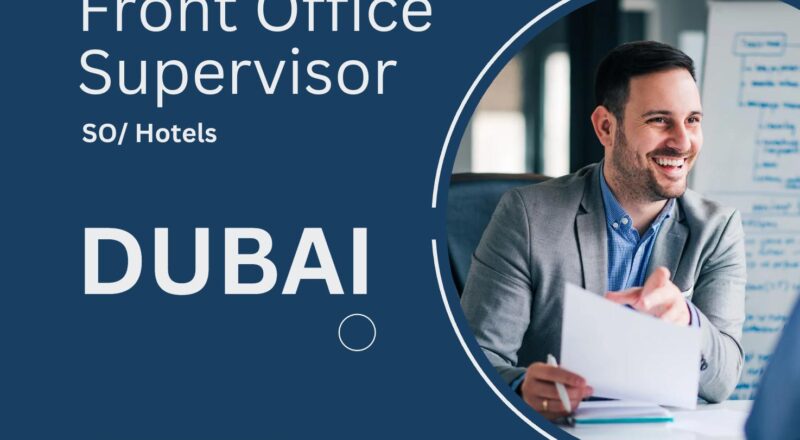 Dubai Front Office Jobs 2025 – Exciting Front Office Supervisor Role at SO/ Uptown Dubai