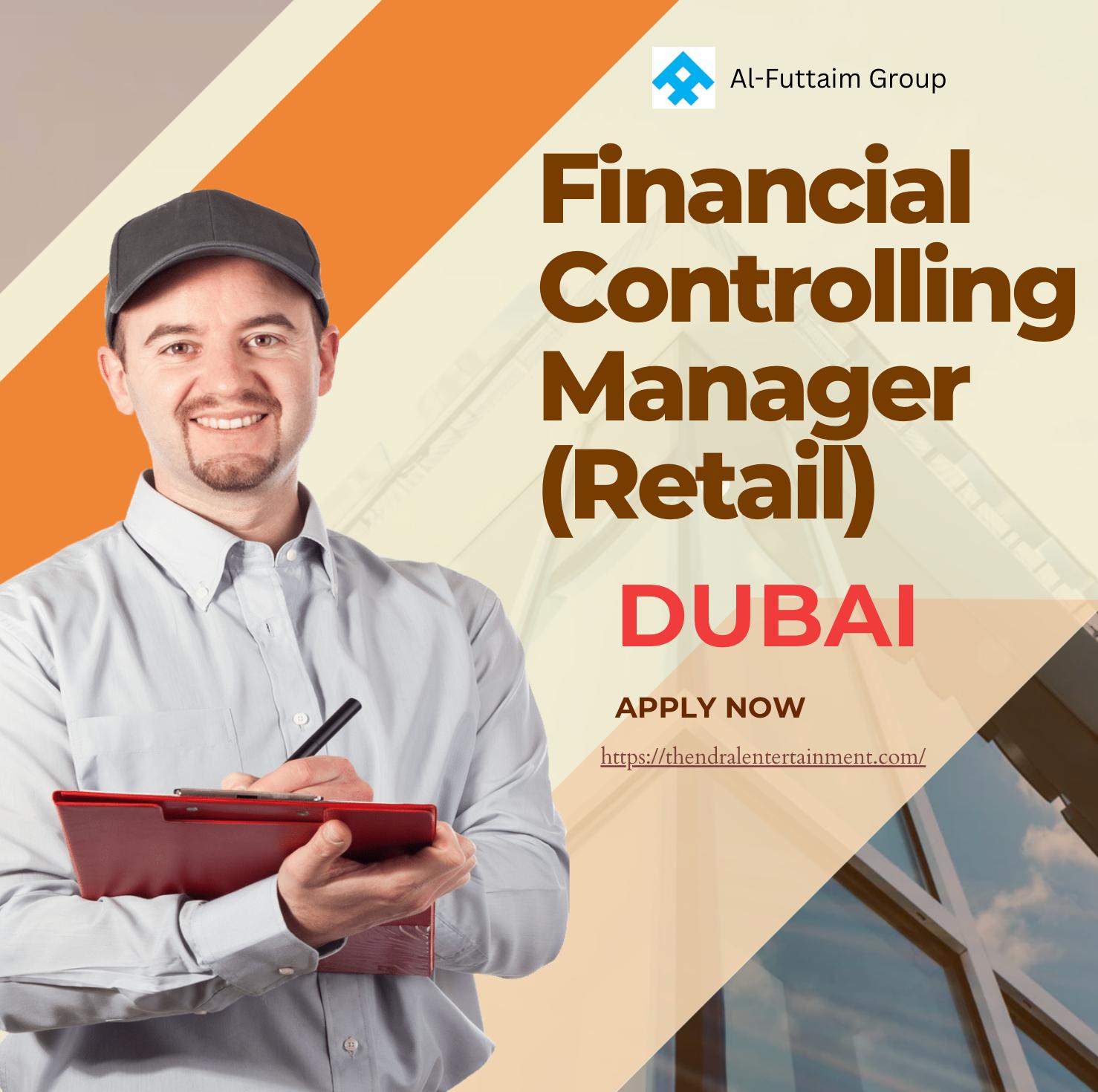 Al Futtaim Careers UAE 2025 – Exciting Financial Controlling Manager (Retail) in Dubai