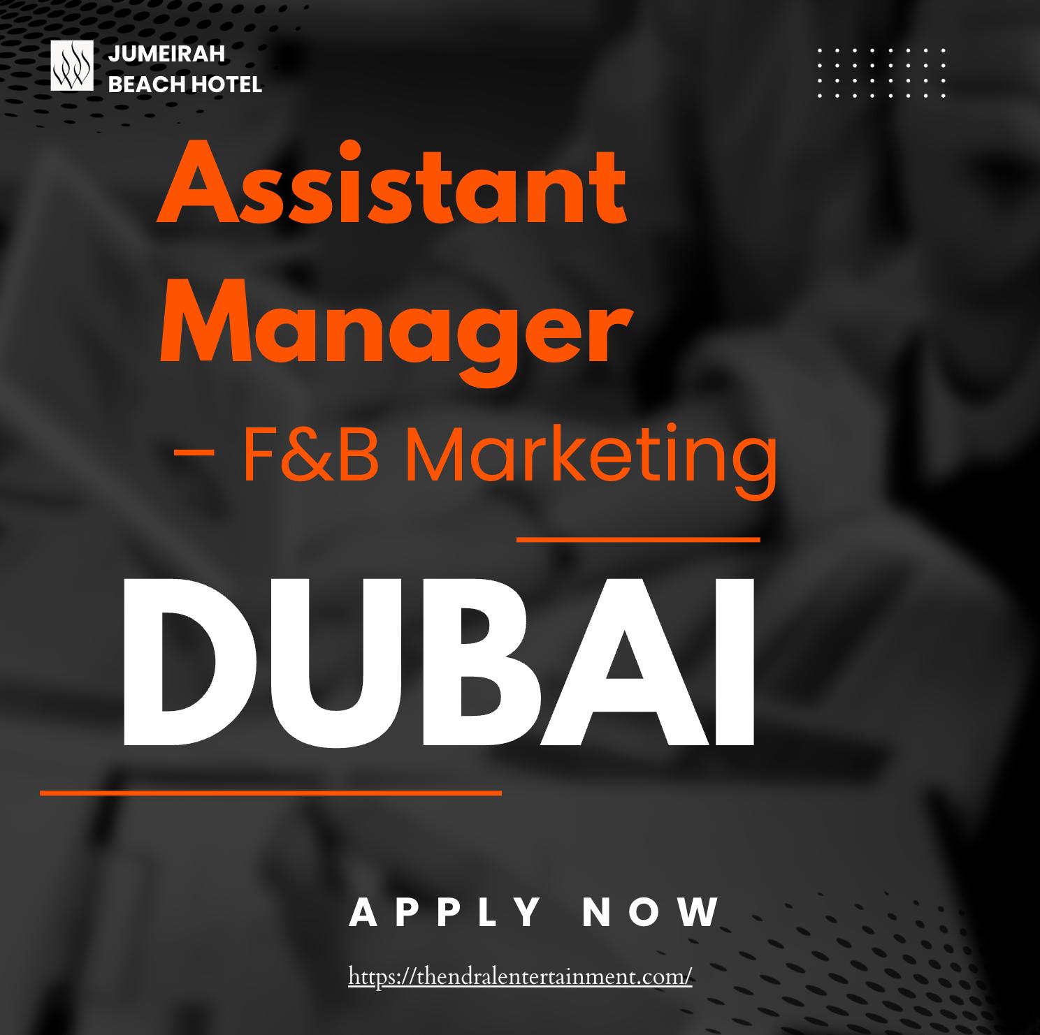 Jumeirah Beach Hotel Careers – Exciting Assistant Manager F&B Marketing Jobs in Dubai | Last Date 31st Oct