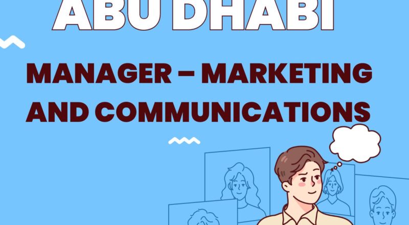 Abu Dhabi Marketing Jobs 2025 – Exciting Manager Role in Marketing & Communications at SEHA