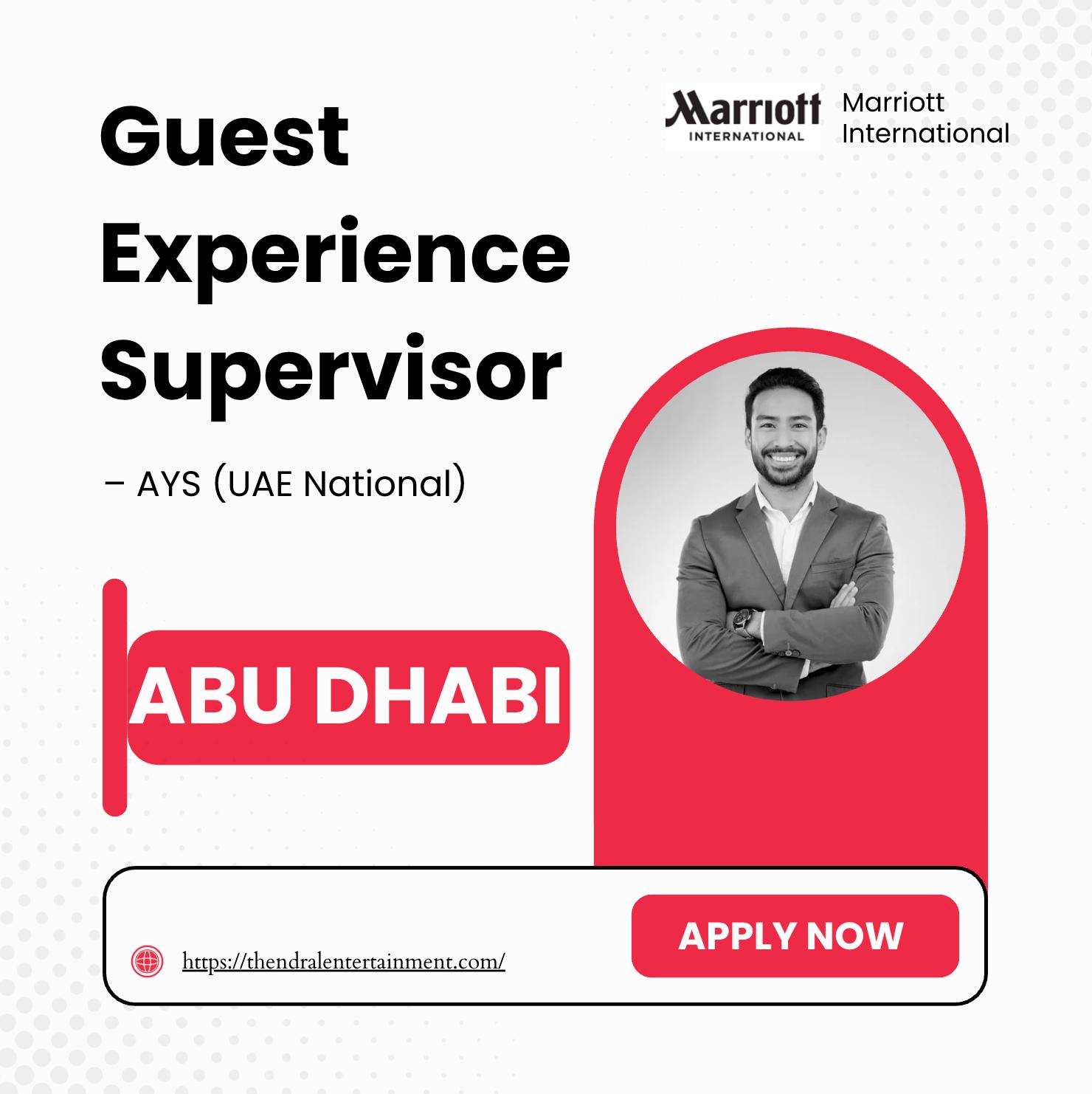 Hospitality Jobs in Abu Dhabi 2025 – Exciting Guest Experience Supervisor Role at Marriott Al Forsan