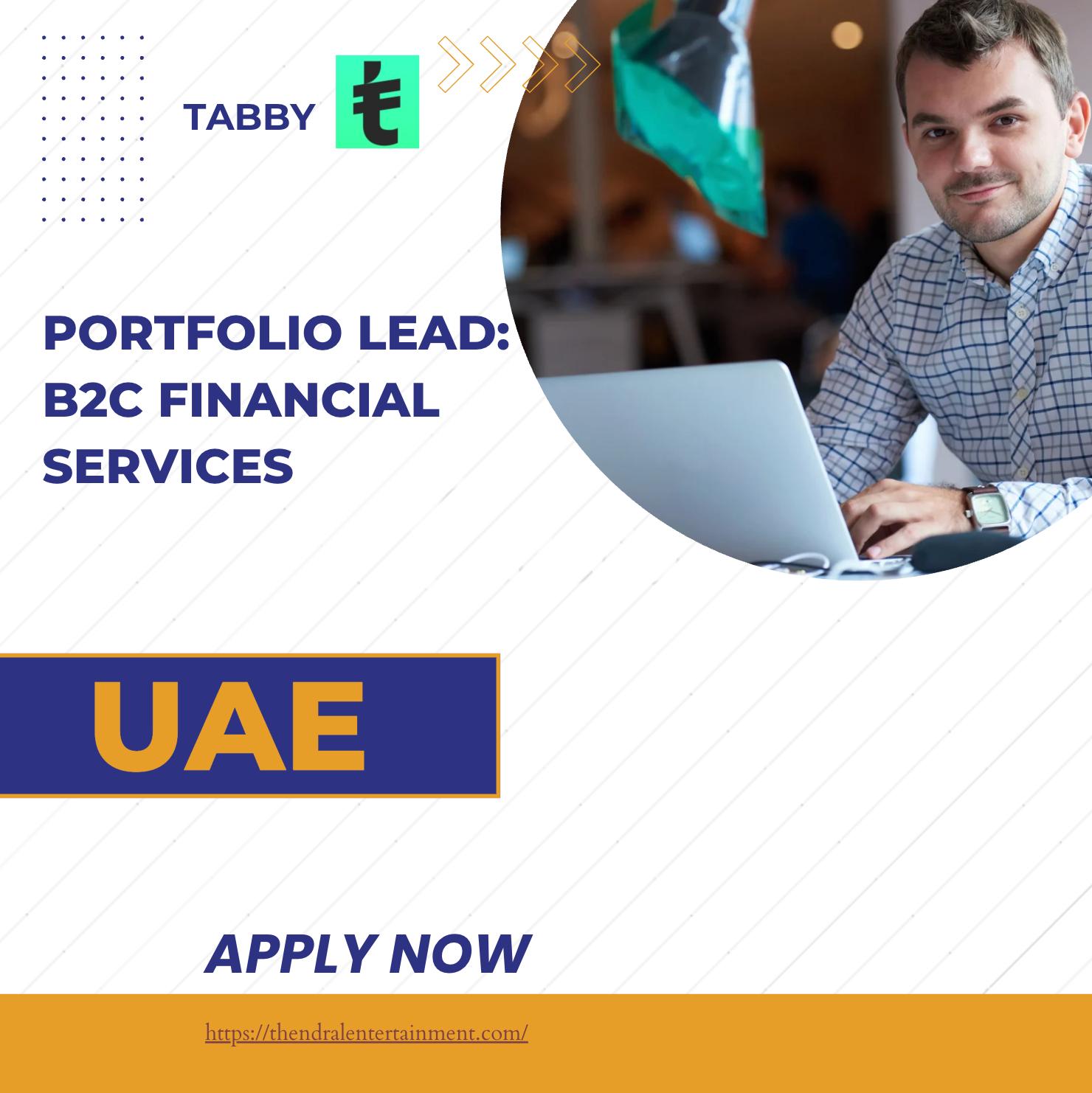 Tabby Careers UAE 2025 – Portfolio Lead: B2C Financial Services Role