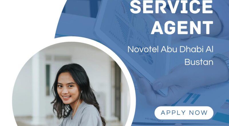 Accor Careers Abu Dhabi 2025 – Exciting Guest Service Agent Jobs at Novotel Al Bustan!