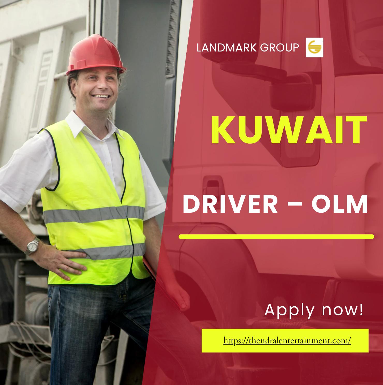 Driver Jobs in Kuwait 2025 – Landmark Group Careers Offer Growth & Stability