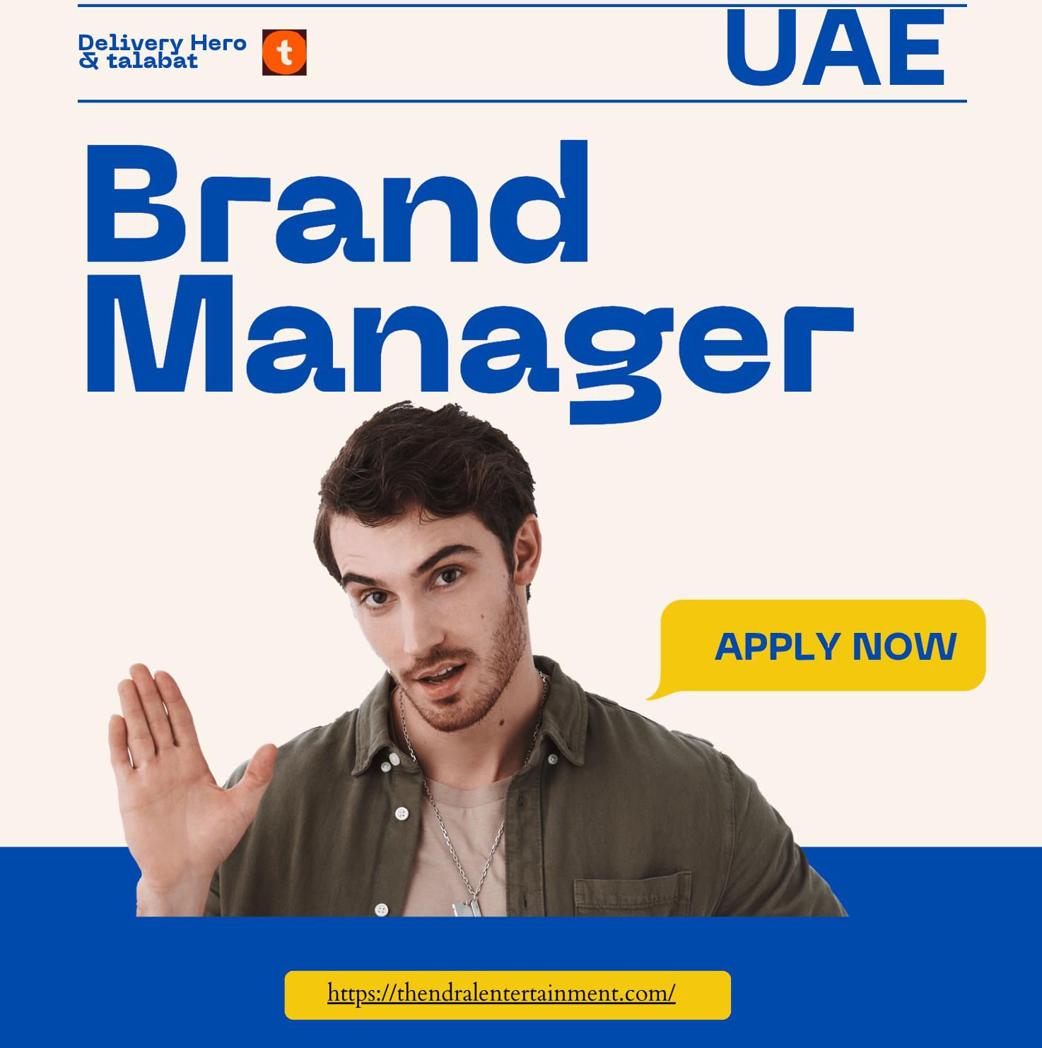 Marketing Jobs UAE 2025 – Exciting Brand Manager Opportunity at Delivery Hero & talabat