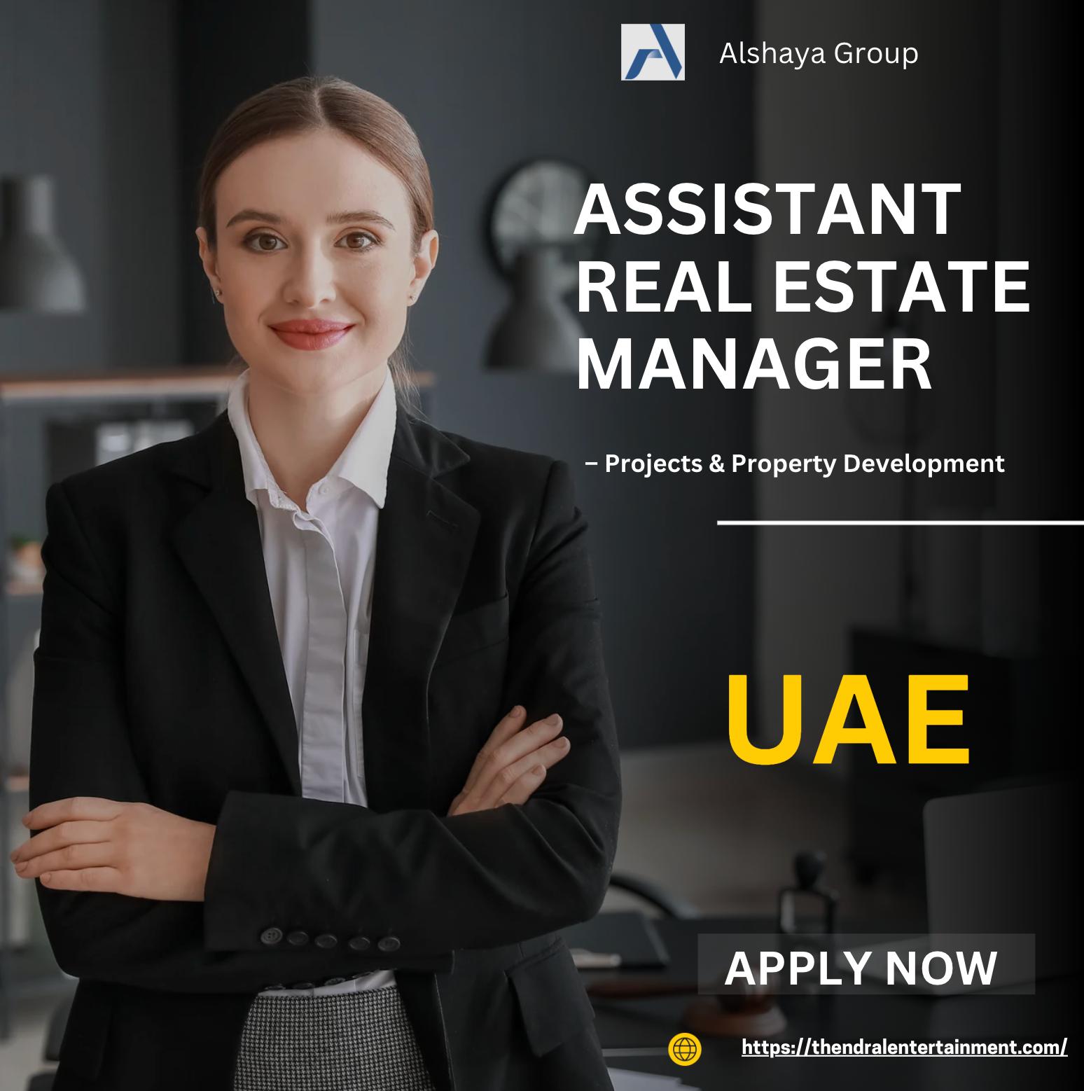 UAE Real Estate Jobs 2025 – Join Alshaya Group Assistant Real Estate Manager Now for Retail Expansion
