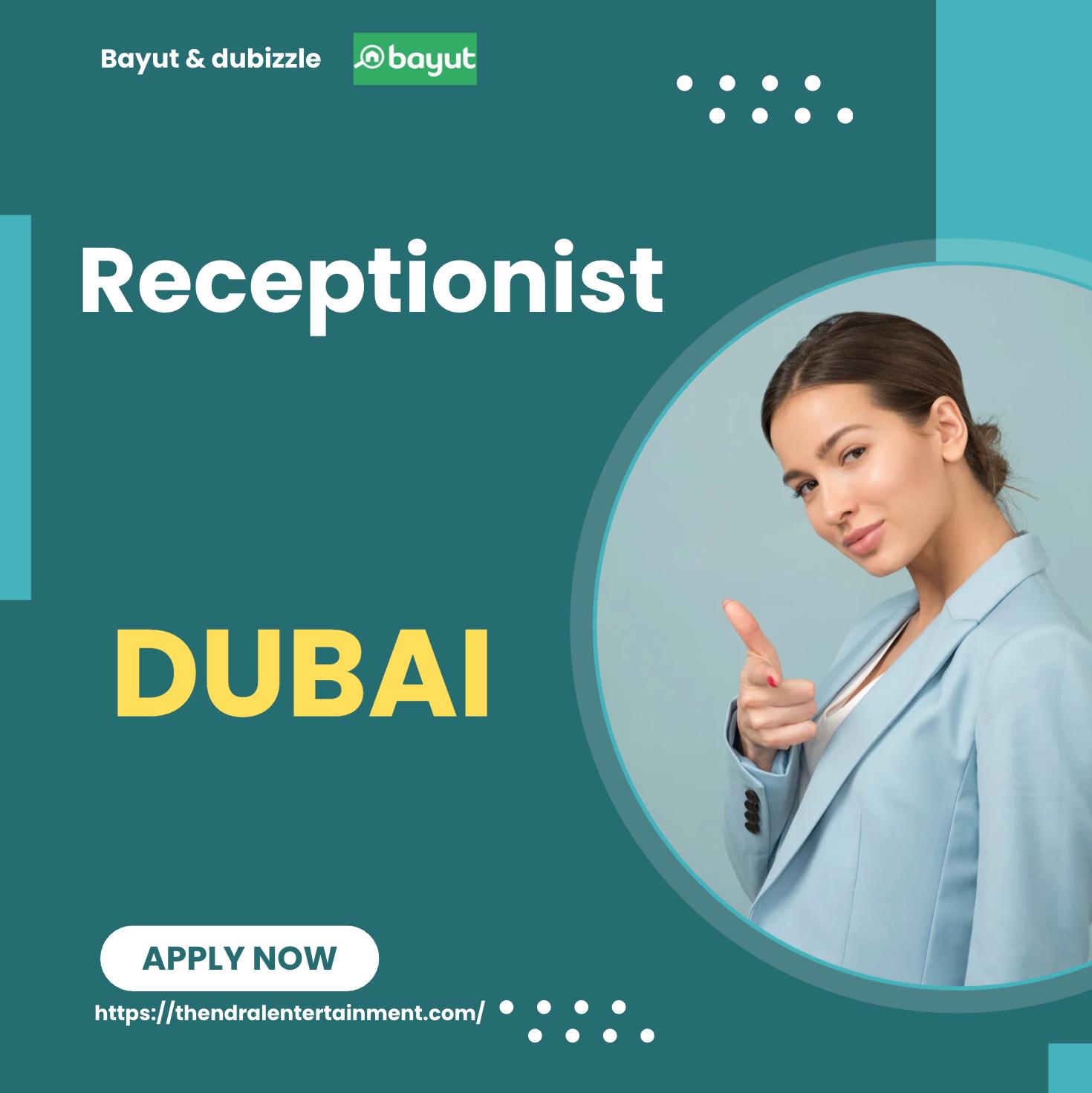 Dubai Receptionist Jobs 2025 – Exciting Front Office Role at Bayut & dubizzle