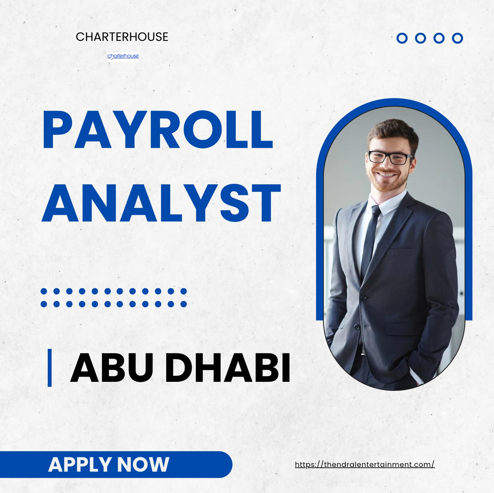 Payroll Jobs UAE 2025 – Join Charterhouse and Elevate Your Finance Career in Abu Dhabi Now