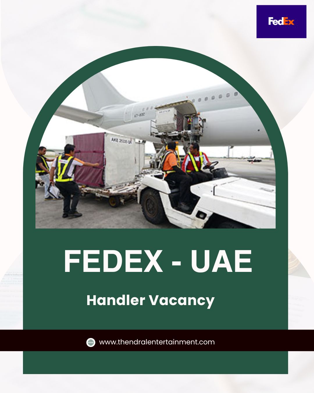 ✈️ FedEx – Handler Vacancy in the United Arab Emirates – Apply Before November 17, 2025