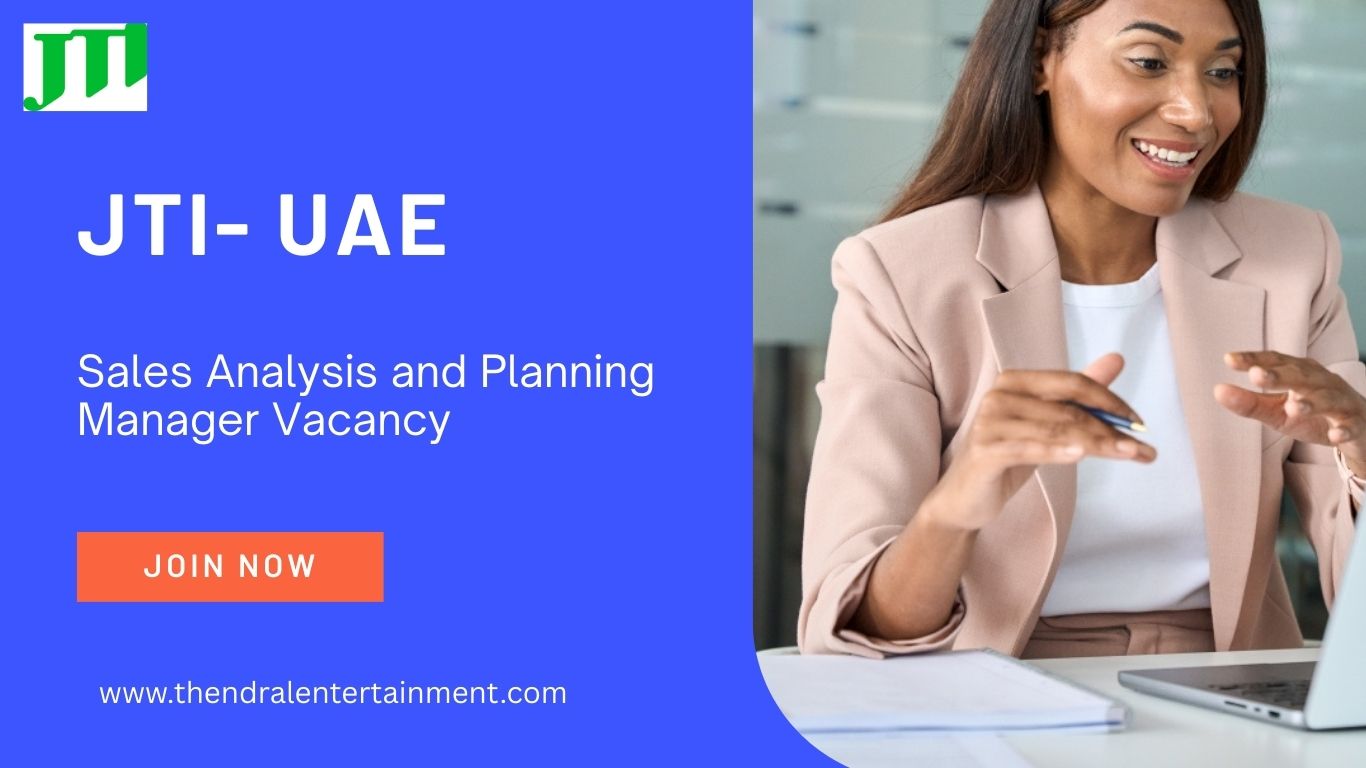 JTI Sales Analysis and Planning Manager Vacancy in United Arab Emirates – Apply Before December 14th, 2025
