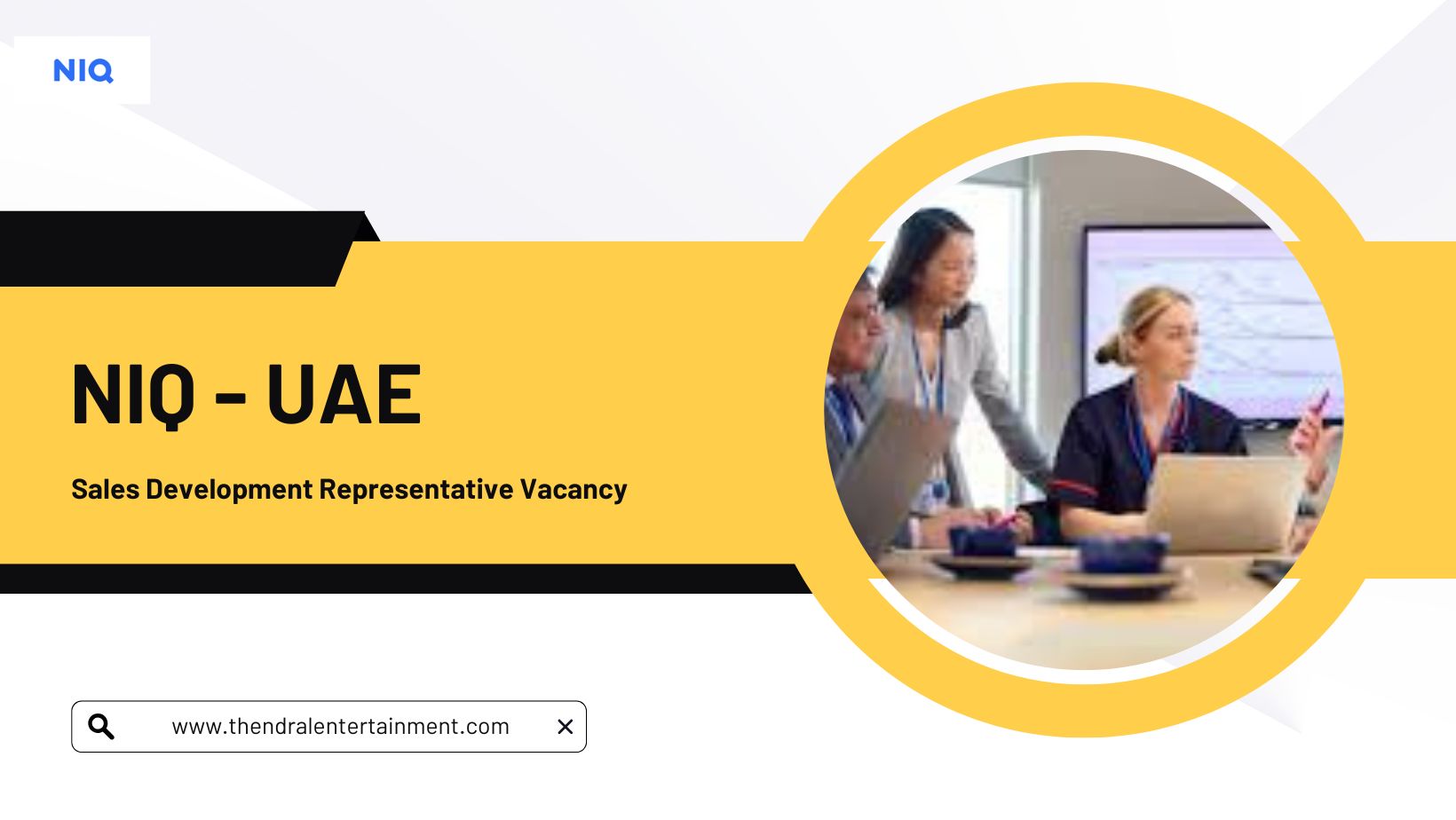 🌍 NIQ – Sales Development Representative Vacancy in UAE 2025 – Apply Immediately