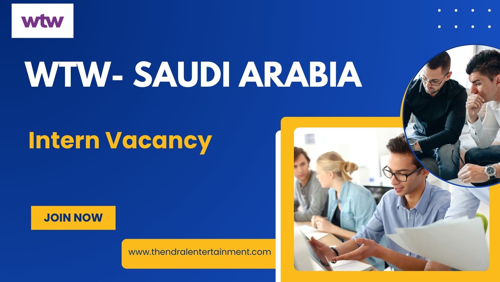 ✨ WTW – Intern Vacancy in Saudi Arabia 2025 – Apply Immediately