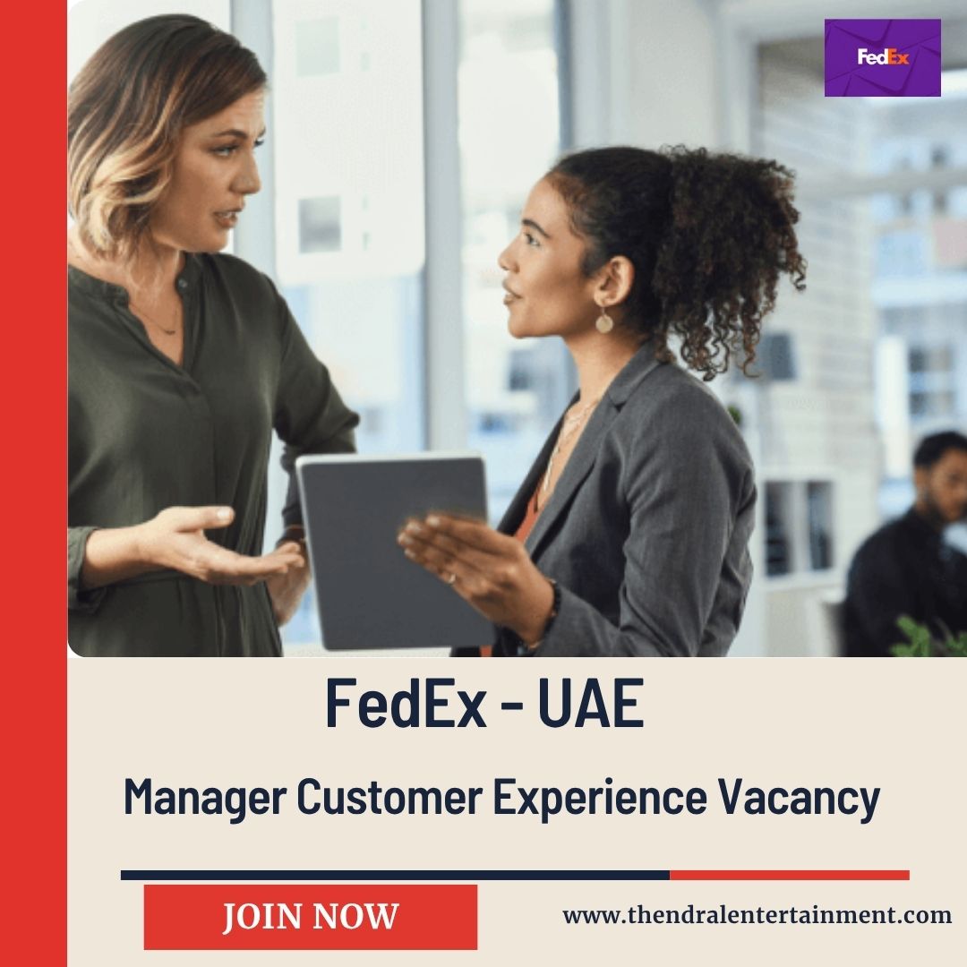 FedEx – Manager Customer Experience Vacancy in the United Arab Emirates (2025)