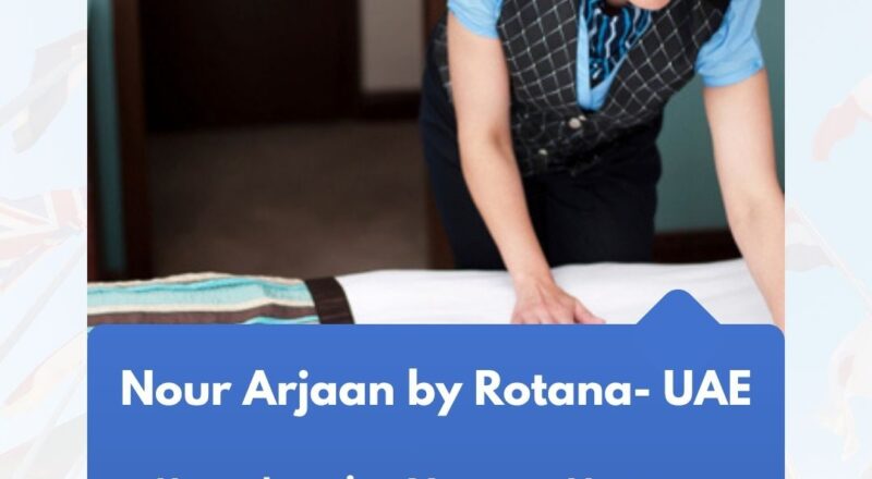 🌟 Nour Arjaan by Rotana – Housekeeping Manager Vacancy in the United Arab Emirates 2025