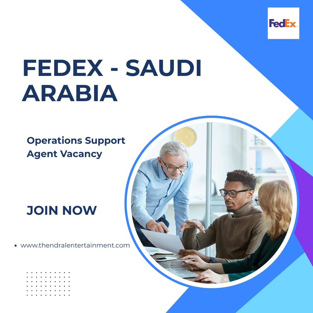 FedEx – Operations Support Agent Vacancy in Saudi Arabia 2025 – Apply Immediately