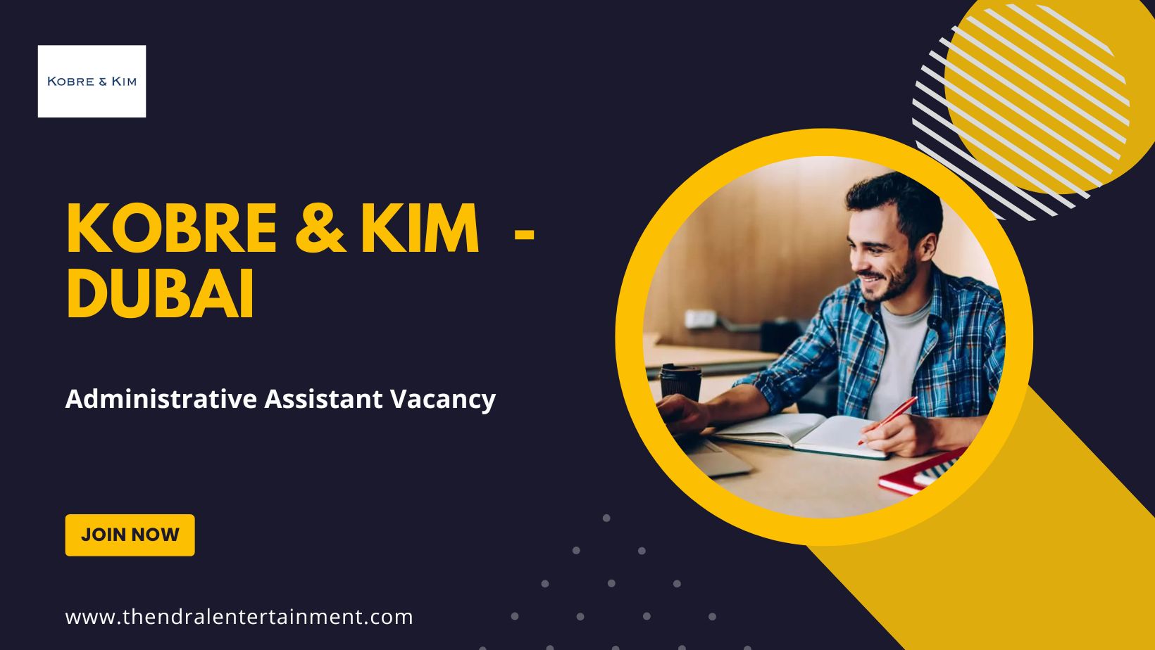 π Kobre & Kim β Administrative Assistant Vacancy in Dubai 2025 β Apply Immediately