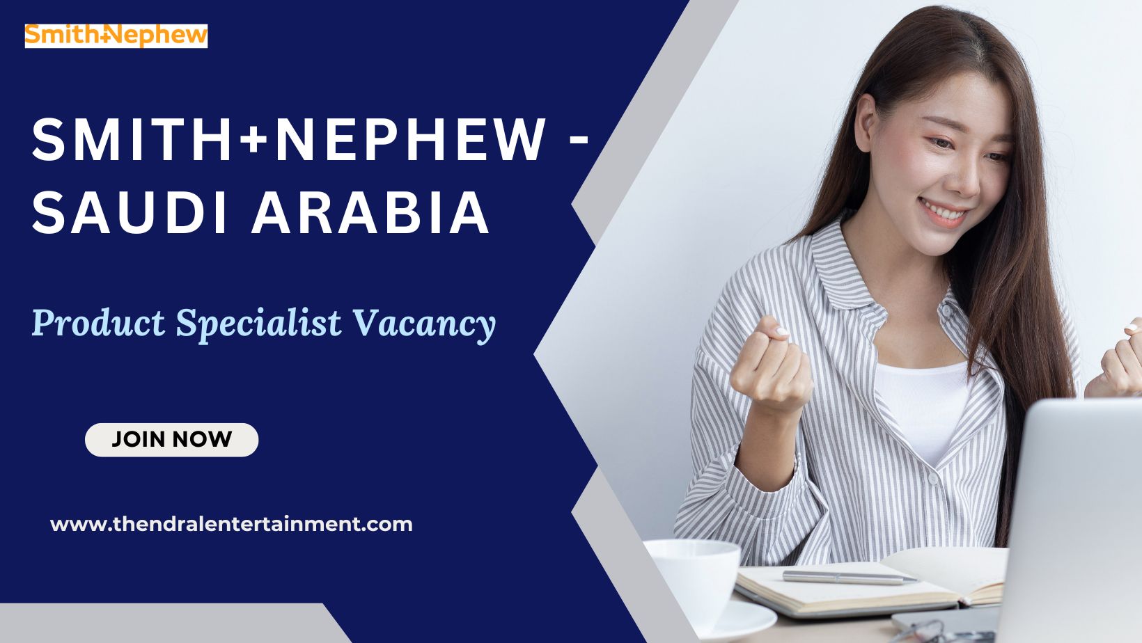 🌍 Smith+Nephew – Product Specialist Vacancy in Saudi Arabia 2025 – Apply Immediately