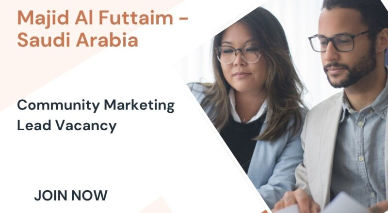 Majid Al Futtaim – Community Marketing Lead Vacancy in Saudi Arabia 2025 – Apply Immediately