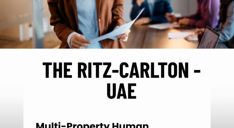 🌟 The Ritz-Carlton – Multi-Property Human Resources Coordinator Vacancy in United Arab Emirates – Apply Immediately (2025)
