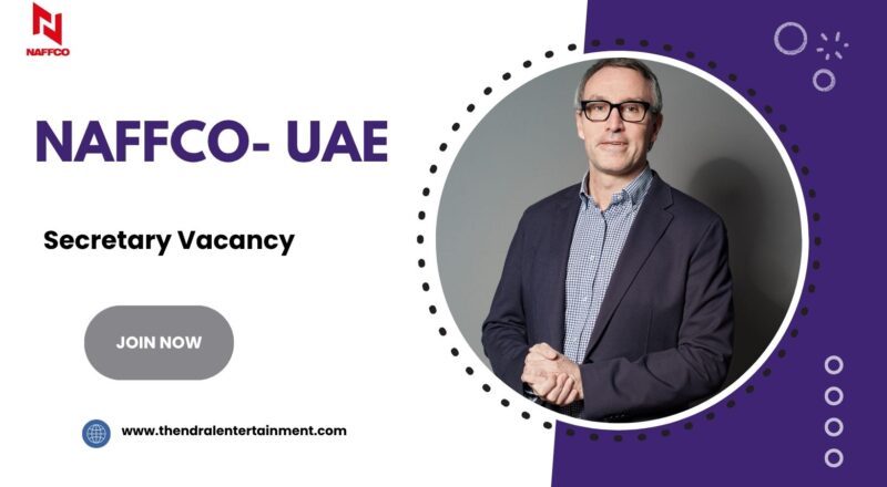 🌟 NAFFCO Secretary Vacancy United Arab Emirates – Apply Before 2025