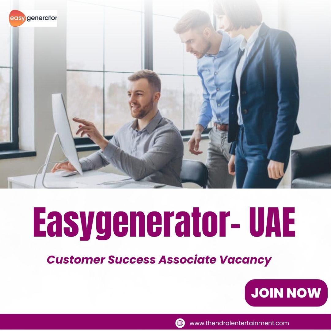 ✨ Easygenerator – Customer Success Associate Vacancy in UAE 2025