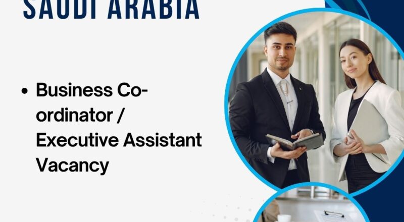 🌟 Trowers & Hamlins – Business Co-ordinator / Executive Assistant Vacancy in Saudi Arabia 2025 – Apply Immediately