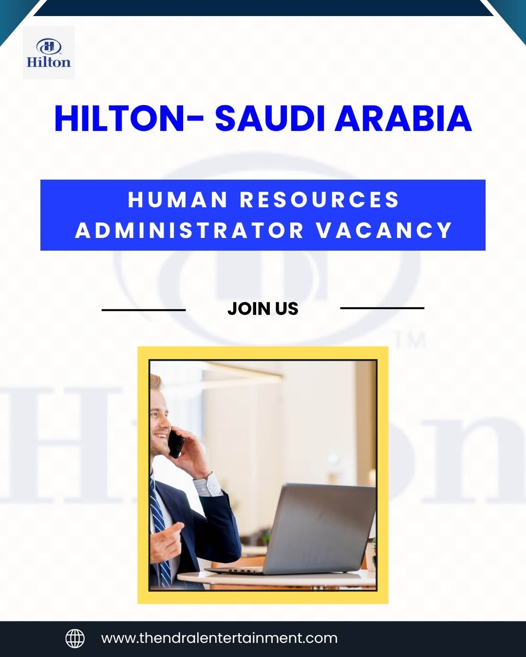 Hilton Human Resources Administrator Vacancy in Saudi Arabia – Apply Immediately 2025