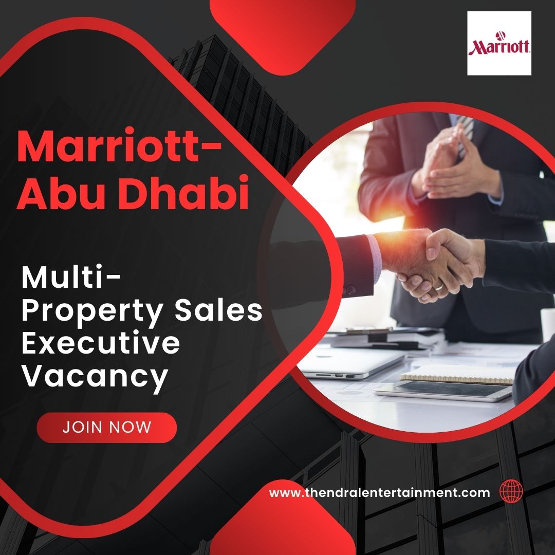 ✨ Marriott Multi-Property Sales Executive Luxury Travel Job in Abu Dhabi 2025 – Apply Now