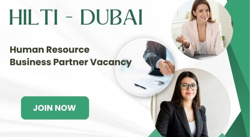 🌟 Hilti – Human Resource Business Partner Vacancy in Dubai – Apply Immediately 2025