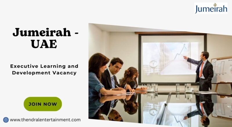 ⭐ Jumeirah – Executive Learning and Development Vacancy in the United Arab Emirates 2025