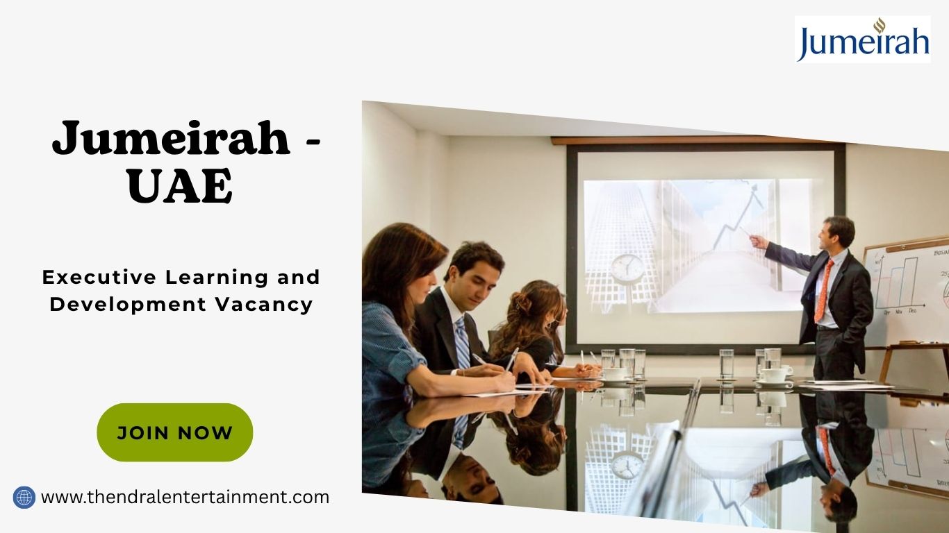 ⭐ Jumeirah – Executive Learning and Development Vacancy in the United Arab Emirates 2025