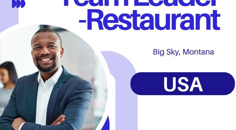 Big Sky restaurant team leader jobs 2025 – Build a Luxury Hospitality Career at One&Only Moonlight Basin