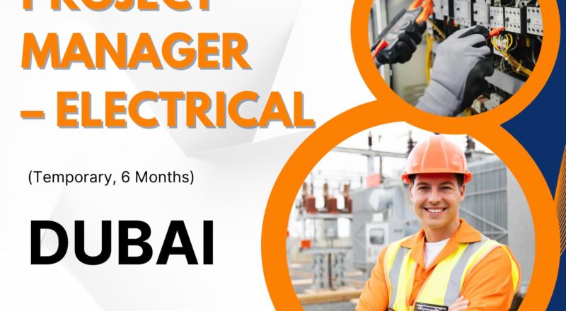 Project Manager Electrical Jobs in Dubai 2025 – Lead High Growth Power Projects with Lucy Electric