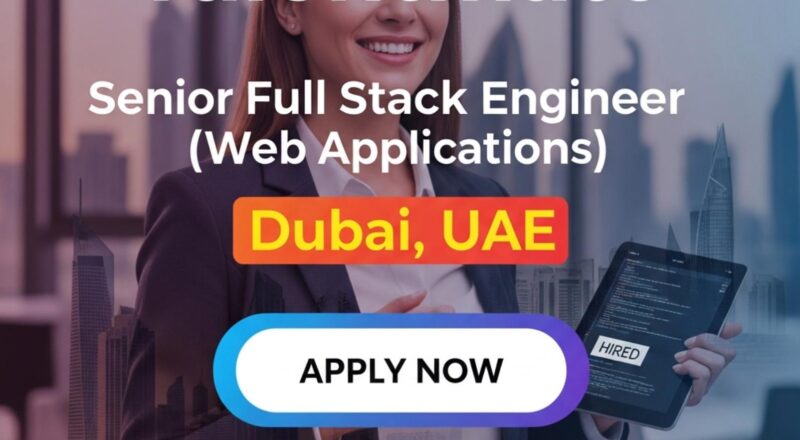 Senior Full Stack Engineer Dubai 2025 – Build AI-Powered Web Apps with Careem | Join Now
