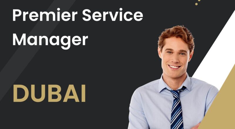 HSBC Premier Service Manager Dubai – High Growth Banking Career in the UAE | Apply Before 17th Nov
