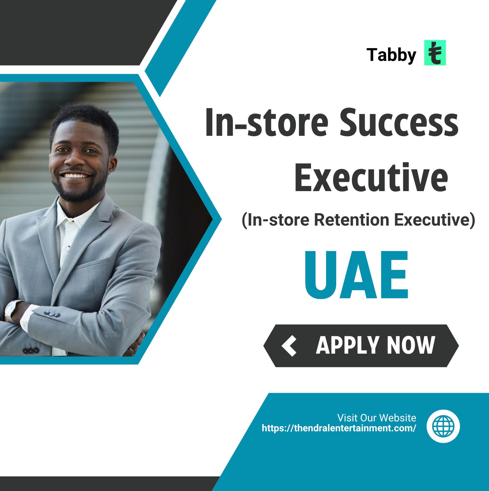 Tabby careers UAE 2025 – Exciting In-store Success Executive Role for Retail Stars