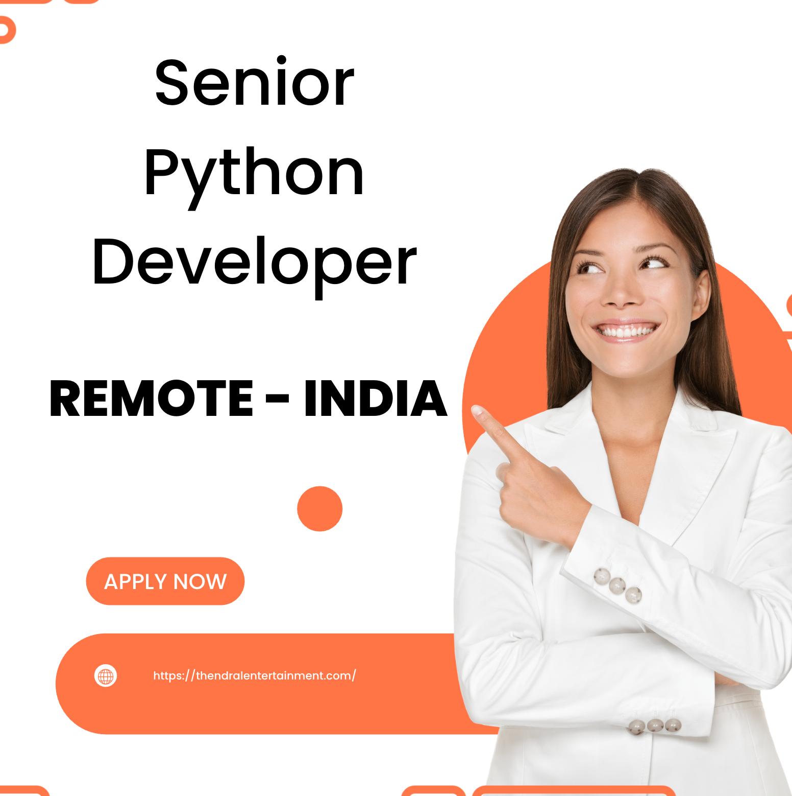 Remote Python Developer Jobs in India 2025 – High Growth Senior Backend Role (Fully Remote)
