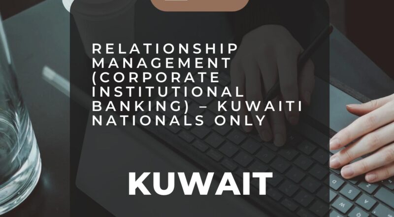 Relationship Management jobs Kuwait 2025 – Build Corporate Banking Careers at HSBC | Join Now