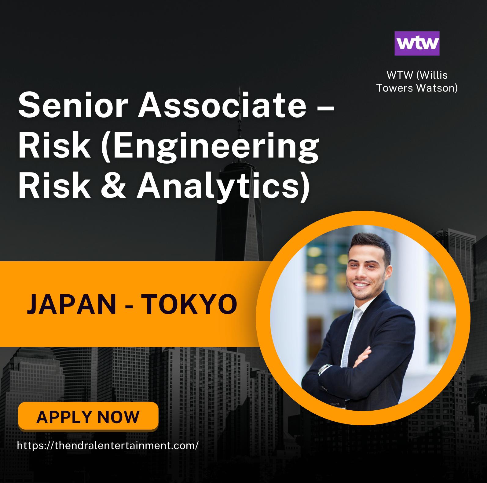 Risk Jobs Tokyo 2025 – Senior Associate, Engineering Risk & Analytics at WTW | Apply Now