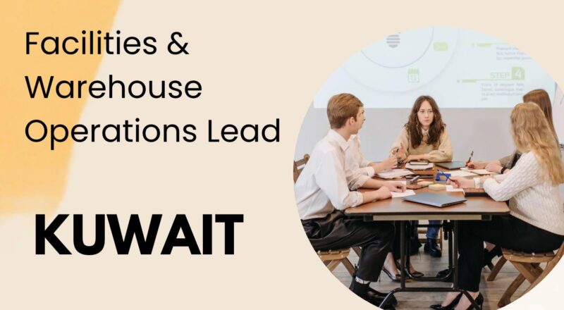 Facilities And Warehouse Operations Lead Kuwait 2025 – Build Your Career With DHL Now