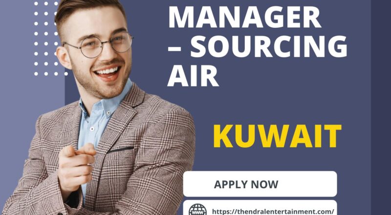 Assistant Manager Sourcing Air Jobs in Kuwait 2025 – Join Almosafer and Shape the Future of Travel Now