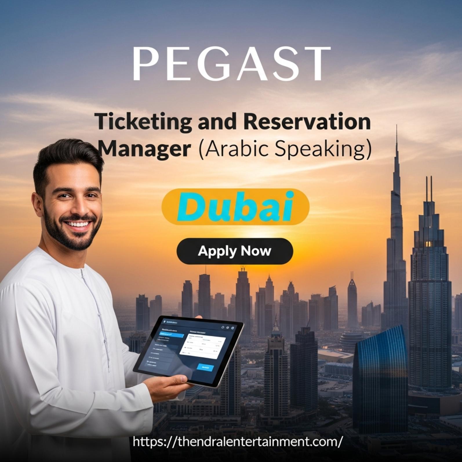 Dubai Tourism Jobs 2025 – Join Pegas Touristik Ticketing & Reservation Manager Role for Arabic Speakers Now