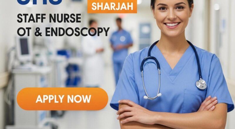 Staff Nurse OT Endoscopy Jobs Sharjah 2025 – Join Nursing Careers at University Hospital Sharjah Now