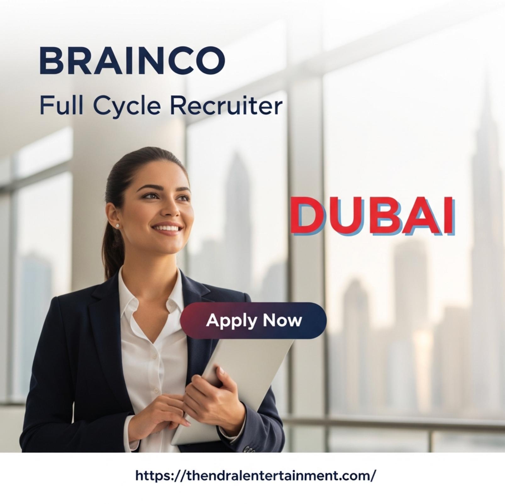 Full Cycle Recruiter Dubai Jobs 2025 – Build Elite AI Teams at Brain Co