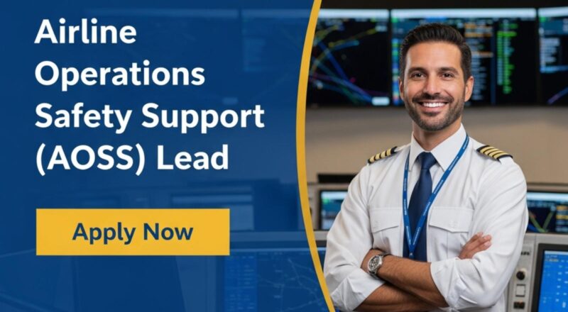 Airline Operations Safety Support Lead Jobs Dubai 2025 – High-Impact Aviation Safety Careers with Boeing