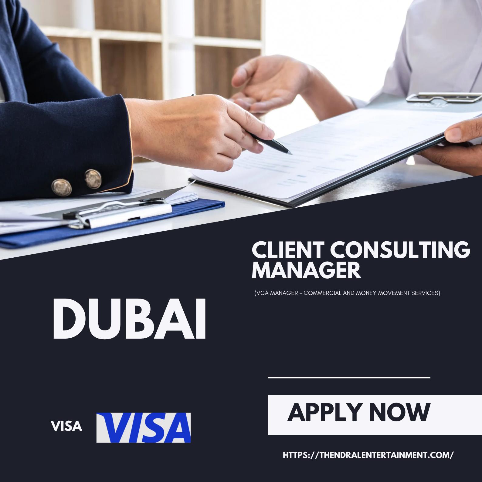 Visa Jobs Dubai 2025 – Become a Client Consulting Manager Driving Data-Led Growth