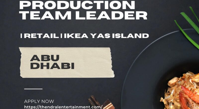 Kitchen Production Team Leader Jobs in Abu Dhabi 2025 – Lead IKEA YAS Island Food Experience with Al-Futtaim Now
